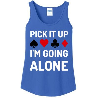 Pick It Up I'm Going Alone Euchre Gamers Funny Cool Ladies Essential Tank