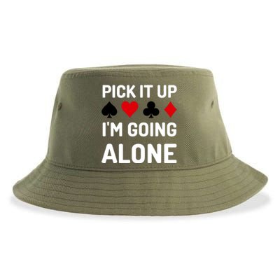 Pick It Up I'm Going Alone Euchre Gamers Funny Cool Sustainable Bucket Hat