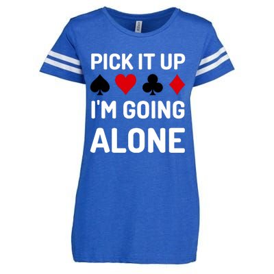 Pick It Up I'm Going Alone Euchre Gamers Funny Cool Enza Ladies Jersey Football T-Shirt