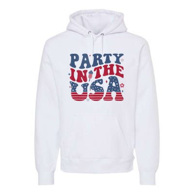 Party In Usa 4th Of July Flag American Premium Hoodie