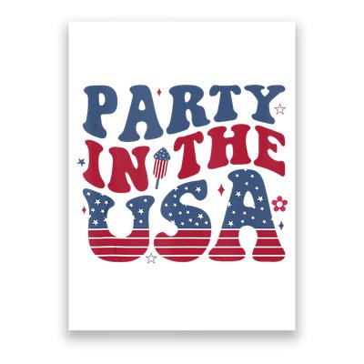 Party In Usa 4th Of July Flag American Poster