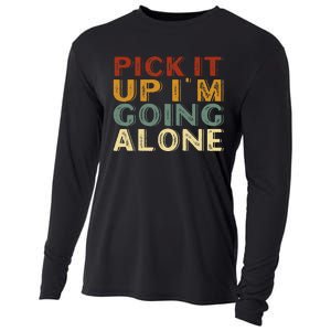 Pick It Up IM Going Alone Cooling Performance Long Sleeve Crew