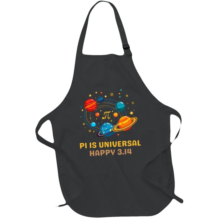 Pi is Universal Space Math Lovers Funny Pi Day Astronomers Full-Length Apron With Pockets