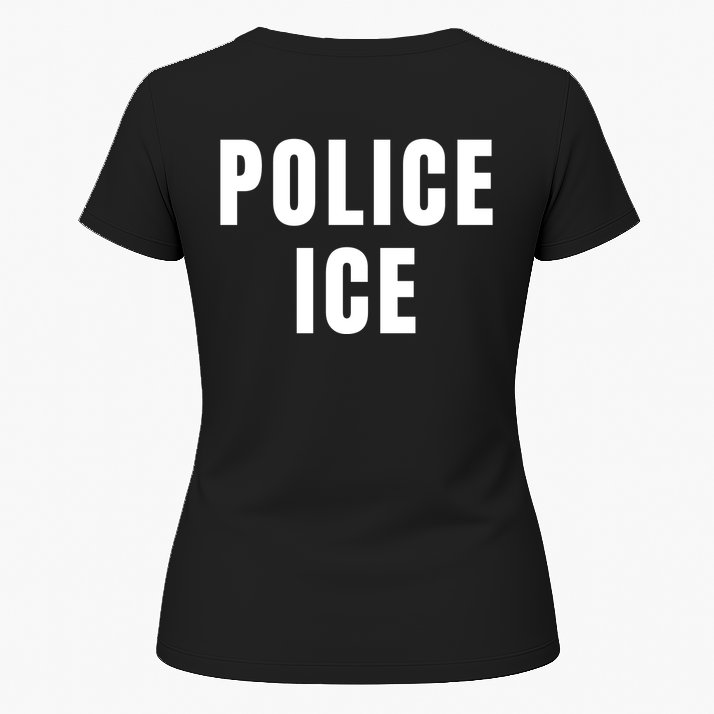 Police Ice  Us Immigration Agent Uniform Womens T-Shirt