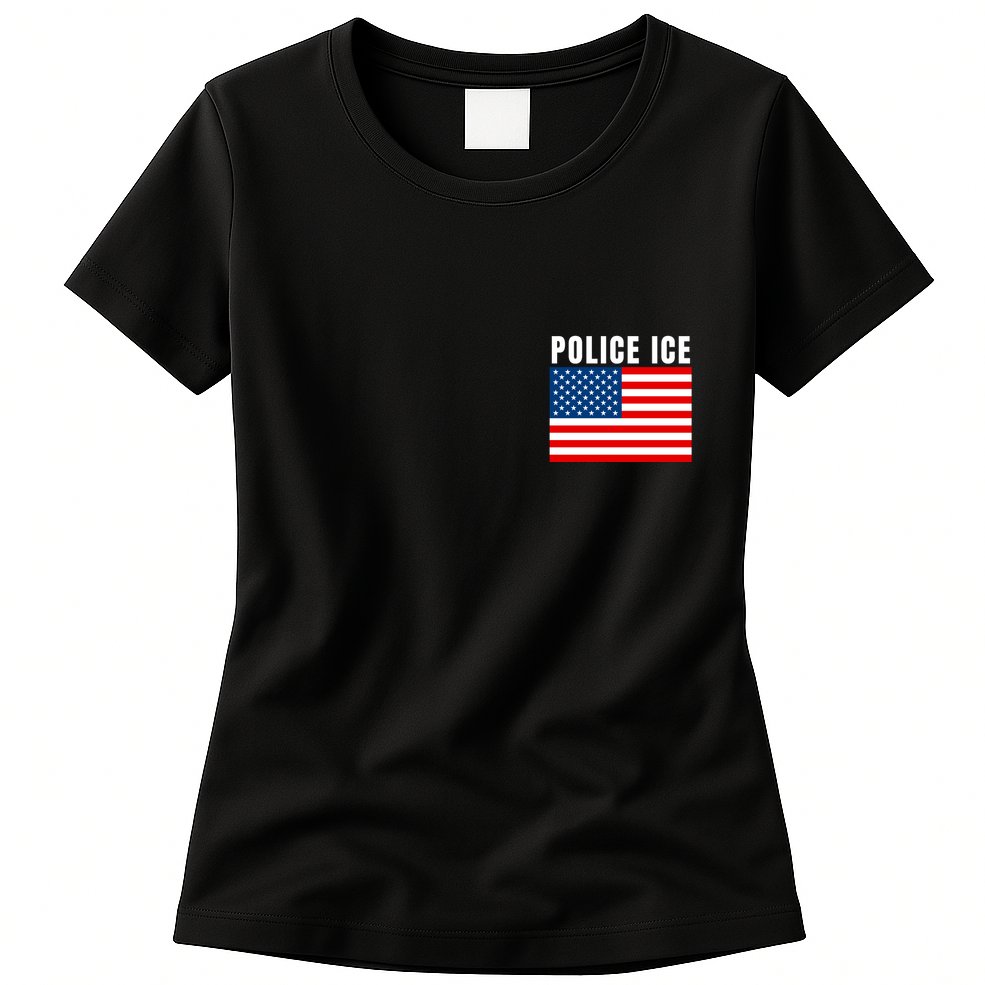 Police Ice  Us Immigration Agent Uniform Womens T-Shirt