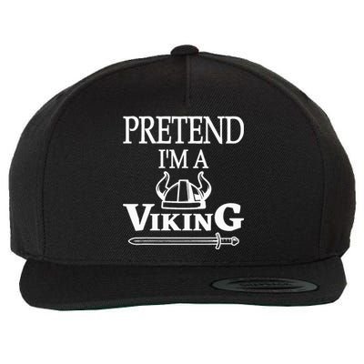 Pretend I'm Viking Funny Lazy Halloween Costume Party Wool Snapback Cap