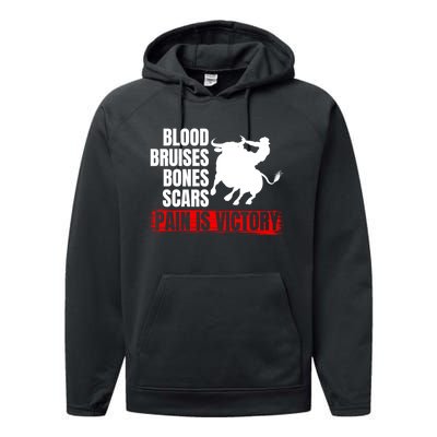 Pain Is Victory Bull Riding Funny Hoodie Rodeo Rider Gift Performance Fleece Hoodie