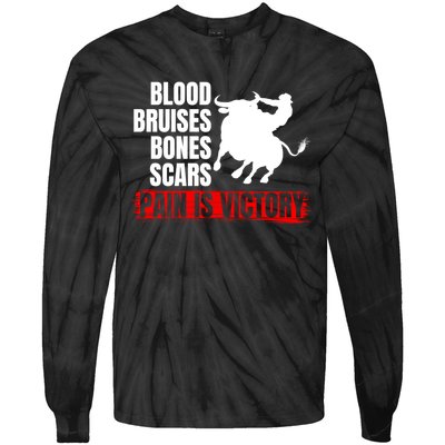 Pain Is Victory Bull Riding Funny Hoodie Rodeo Rider Gift Tie-Dye Long Sleeve Shirt