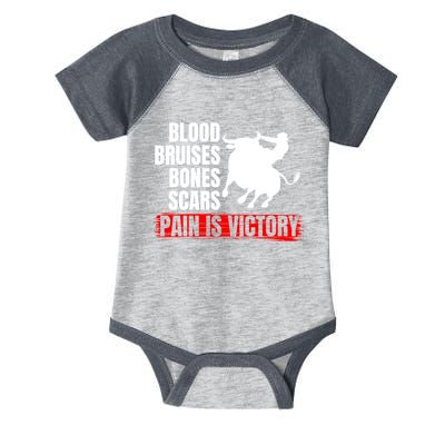 Pain Is Victory Bull Riding Funny Hoodie Rodeo Rider Gift Infant Baby Jersey Bodysuit