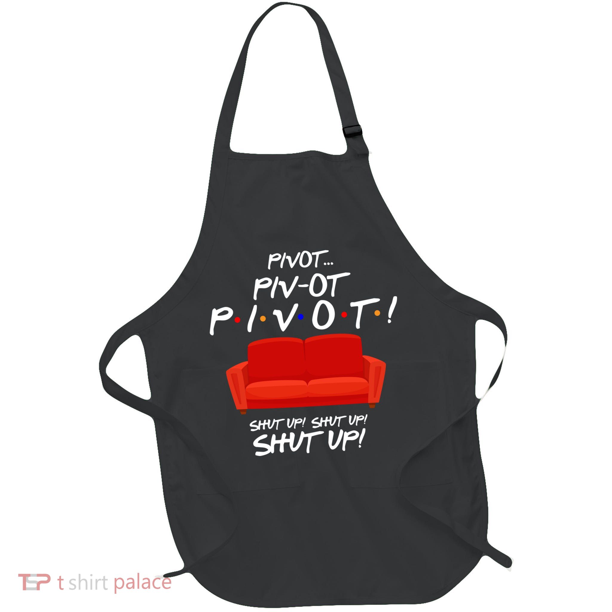 Pivot Couch Shut Up Apron
