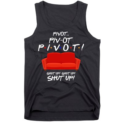 Pivot Couch Shut Up Tank Top