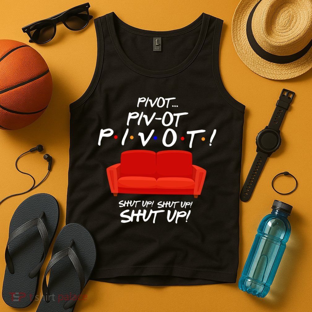 Pivot Couch Shut Up Tank Top