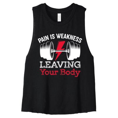 Pain Is Weakness Leaving Your Body Funny Workout Gym Fitness Women's Racerback Cropped Tank