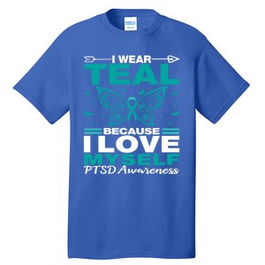 Ptsd I Wear Teal For Myself Ptsd Awareness Family Support Gift Tall T-Shirt