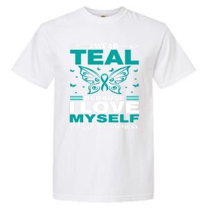 Ptsd I Wear Teal For Myself Ptsd Awareness Family Support Gift Garment-Dyed Heavyweight T-Shirt