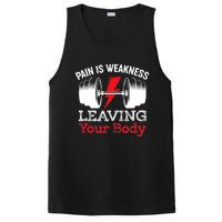 Pain Is Weakness Leaving Your Body Funny Workout Gym Fitness PosiCharge Competitor Tank