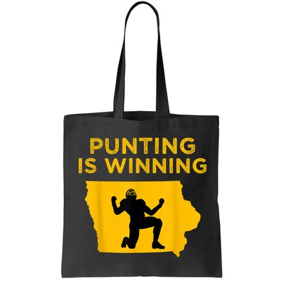 Punting Is Winning Iowa I Cheer For The Punter Bag