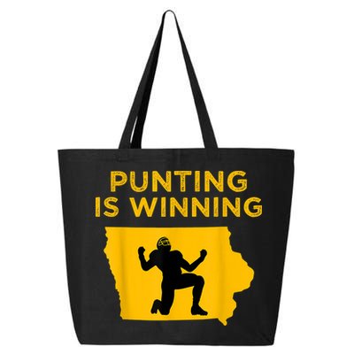 Punting Is Winning Iowa I Cheer For The Punter 25L Jumbo Tote