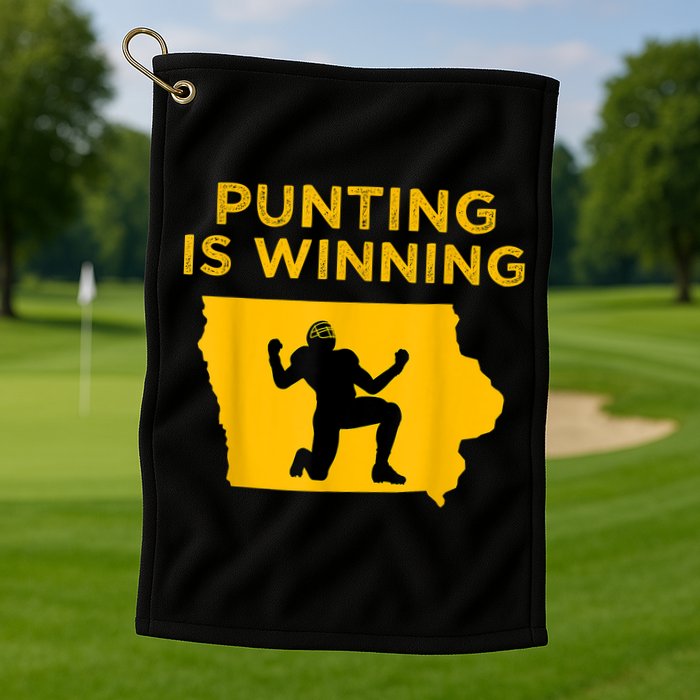 Punting Is Winning Iowa I Cheer For The Punter Golf Towel