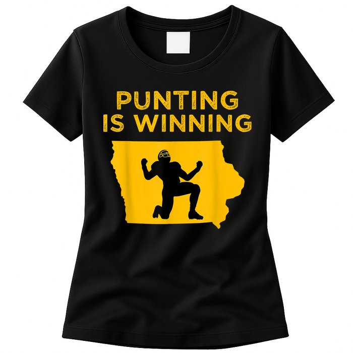 Punting Is Winning Iowa I Cheer For The Punter Womens T-Shirt