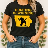 Punting Is Winning Iowa I Cheer For The Punter Womens T-Shirt