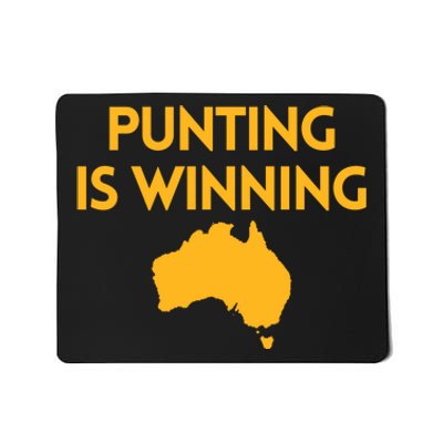 Punting Is Winning Mousepad