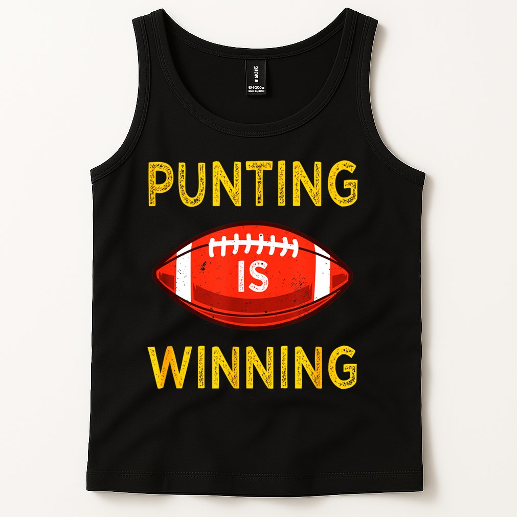 Punting Is Winning Tank Top