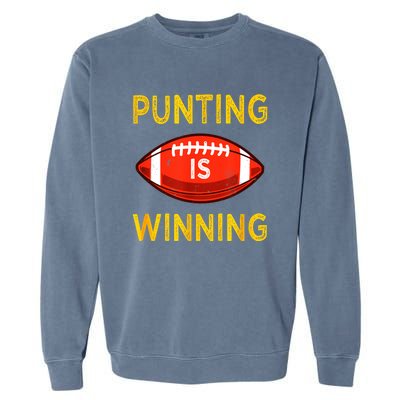 Punting Is Winning Garment-Dyed Sweatshirt