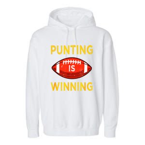 Punting Is Winning Garment-Dyed Fleece Hoodie