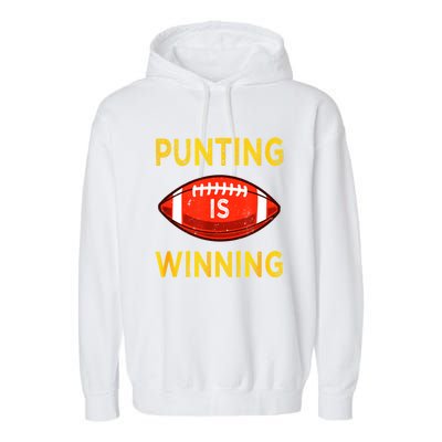 Punting Is Winning Garment-Dyed Fleece Hoodie