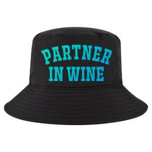 Partner In Wine Funny Wine Lover Gift Wine Night Great Gift Cool Comfort Performance Bucket Hat