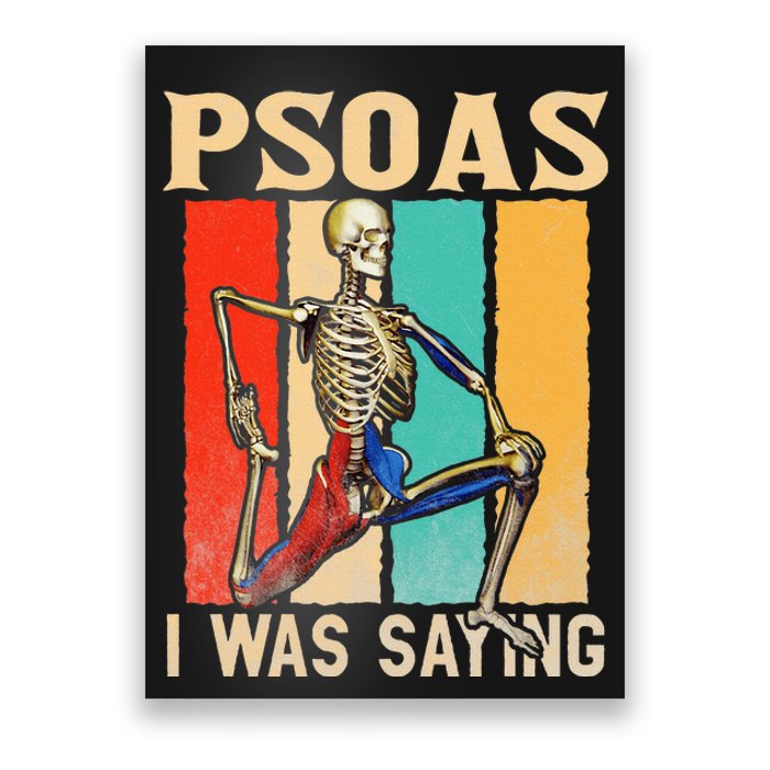 Psoas I Was Saying Massage Therapist Therapy Lmt Masseuse Poster