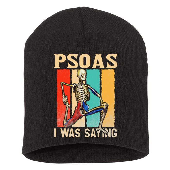 Psoas I Was Saying Massage Therapist Therapy Lmt Masseuse Short Acrylic Beanie