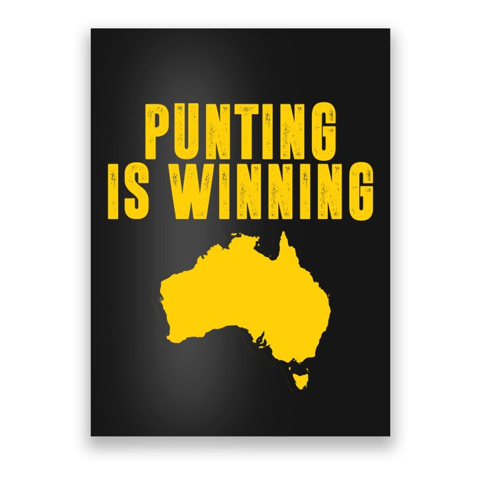 Punting Is Winning Football Fan Poster