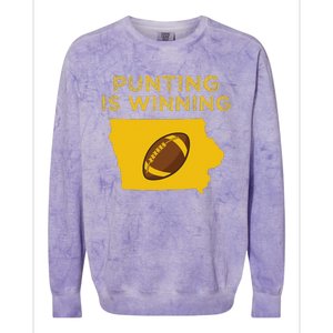 Punting Is Winning Iowa I Cheer For The Punter Colorblast Crewneck Sweatshirt