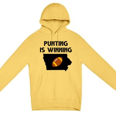 Punting Is Winning Iowa Football Premium Pullover Hoodie