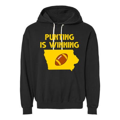 Punting Is Winning Iowa Football Garment-Dyed Fleece Hoodie