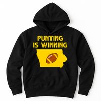 Punting Is Winning Iowa Football Hoodie