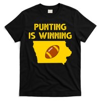 Punting Is Winning Iowa Football T-Shirt