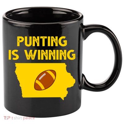 Punting Is Winning Iowa Football 11oz C Handle Ceramic Mug