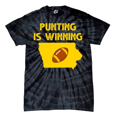 Punting Is Winning Iowa Football Tie-Dye T-Shirt