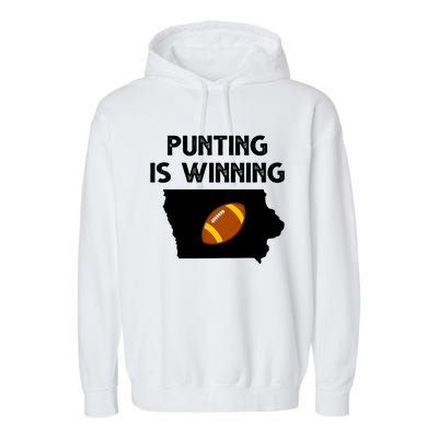 Punting Is Winning Iowa Football Garment-Dyed Fleece Hoodie