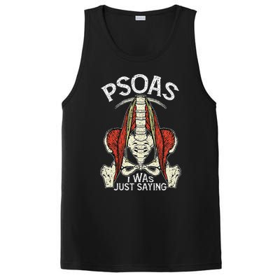 Psoas I Was Just Saying Funny Physical Therapist Yoga PosiCharge Competitor Tank