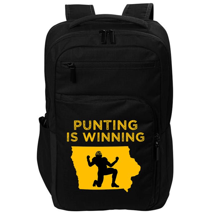 Punting Is Winning Iowa I Cheer For The Punter Impact Tech Backpack