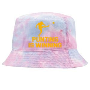 Punting Is Winning Football Lover Tie-Dyed Bucket Hat