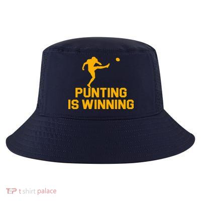 Punting Is Winning Football Lover Cool Comfort Performance Bucket Hat