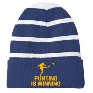 Punting Is Winning Football Lover Striped Beanie with Solid Band