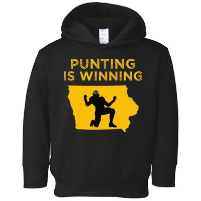 Punting Is Winning Iowa I Cheer For The Punter Toddler Hoodie
