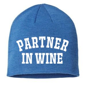 Partner In Wine Funny Wine Lover Gift Wine Night Gift Sustainable Beanie