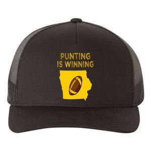 punting is winning iowa I cheer For The Punter Yupoong Adult 5-Panel Trucker Hat